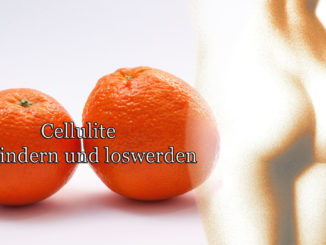 Cellulite verhindern und loswerden