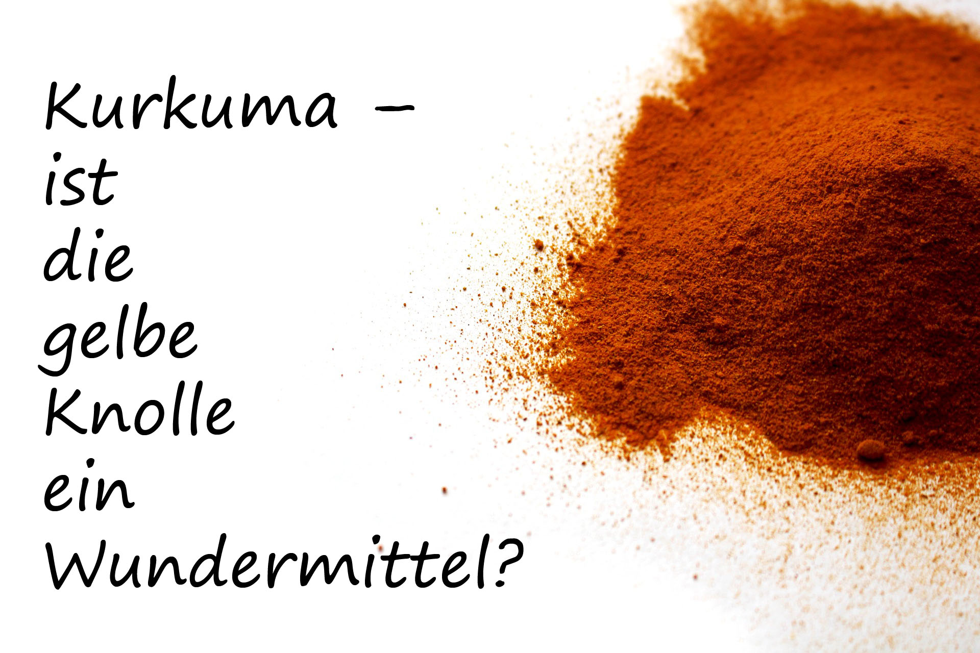 Kurkuma - Ist Die Gelbe Knolle Ein Wundermittel? | Kochen-verstehen.de